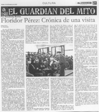 Floridor Pérez: crónica de una visita