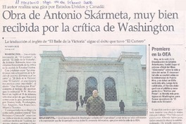 Obra de Antonio Skármeta, muy bien recibida por la crítica de Washington
