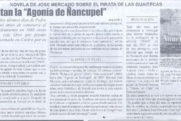 Presentan la "Agonía la de Ñancupel"