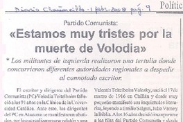 "Estamos muy tristes por la muerte de Volodia"