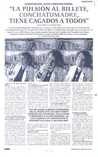 "La pulsión al billete, conchatumadre, tiene cagados a todos" (entrevista)