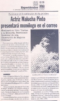 Actriz Malucha Pinto presentará monólogo en el correo