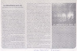 La metafísica eres tú