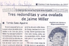 Tres redonditas y una ovalada de Jaime Miller