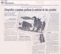 Litografías y poemas grafican la amistad de dos grandes