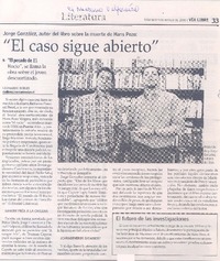 "El caso sigue abierto"