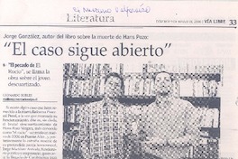 "El caso sigue abierto"