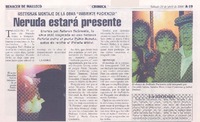 Neruda estará presente
