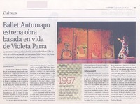 Ballet Antumapu estrena obra basada en vida de Violeta Parra