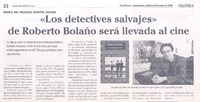 "Los Detectives salvajes" de Roberto Bolaño será llevada al cine