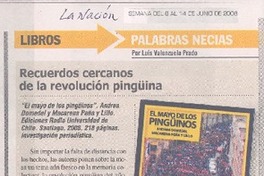 Recuerdos cercanos de la revolución pingüina