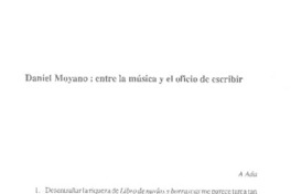 Daniel Moyano: entre la música y el oficio de escribir