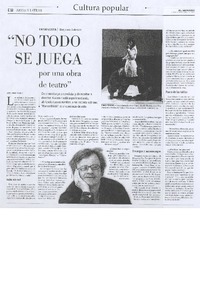 "No todo se juega por una obra de teatro" (entrevista)