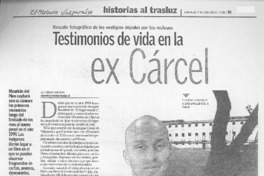 Testimonios de vida en la ex Cárcel