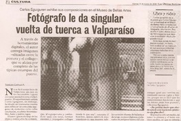 Fotógrafo de la singular vuelta de tuerca a Valparaíso (entrevistas)