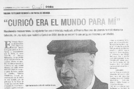"Curicó era el mundo para mí"
