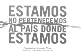 Estamos no pertenecemos al país donde estamos (entrevista)