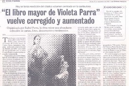 "El libro mayor de Violeta Parra" vuelve corregido y aumentado