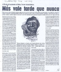 Más vale tarde que nunca