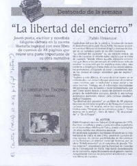 "La libertad del encierro"·