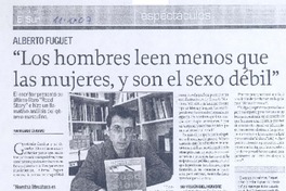 "Los hombres leen menos que las mujeres, y son el sexo débil"