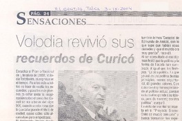 Volodia revivió sus recuerdos de Curicó