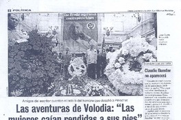 Las aventuras de Volodia: "Las mujeres caín rendidas a sus pies"