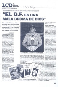 "El D.F. es una mala broma de dios"