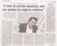"A falta de ptrias absolutas, sólo nos quedan las mujeres relativas"