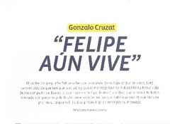 Felipe aún vive