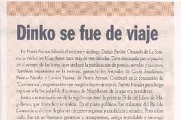 Dinko se fue de viaje