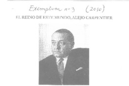 El reino de este mundo, Alejo Carpentier
