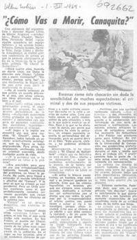 Cómo vas a morir, Canaquita?": [entrevista]