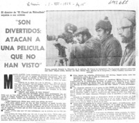 Son divertidos, atacan a una película que no han visto" : [entrevista]