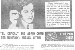El chacal" me abrió como ser humano", Miguel Littin: [entrevista]