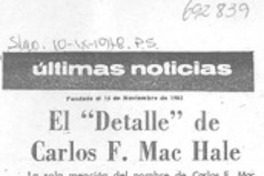 El "detalle" de Carlos F. Mac Hale