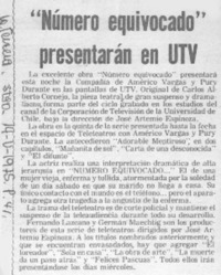 "Número equivocado" presentarán en UTV.