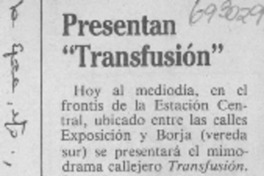 Presentan "transfusión".
