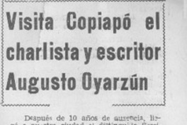 Visita Copiapó el charlista y escritor Augusto Oyarzún.