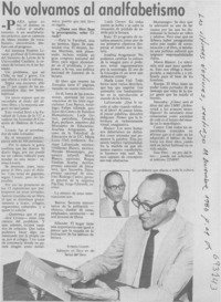 No volvamos al analfabetismo: [entrevista]