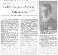La historia que nos contaba Walterio Millar