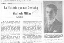 La historia que nos contaba Walterio Millar