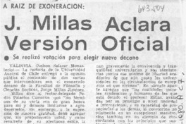 J. Millas aclara versión oficial.