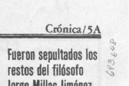 Fueron sepultados los restos del filósofo Jorge Millas Jiménez.