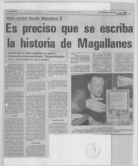 Es preciso que se escriba la historia de Magallanes.