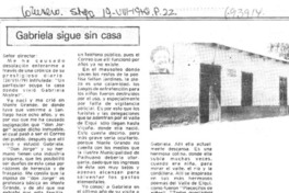 Gabriela sigue sin casa