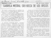 Gabriela Mistral: grandeza de los oficios