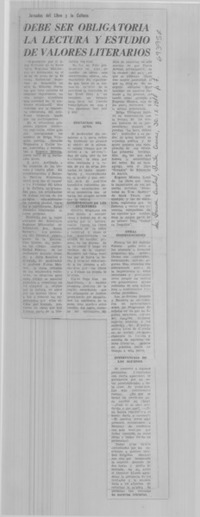 Debe ser obligatoria la lectura y estudio de valores literarios.
