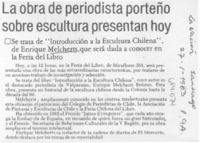 La obra de periodista porteño sobre escultura presentan hoy.