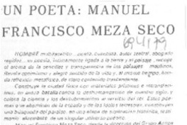 Un poeta: Manuel Francisco Meza Seco.